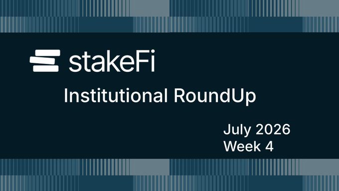 A dark blue title slide with the 'stakeFi' logo and text reading 'Institutional RoundUp' and 'July 2026 Week 4', bordered by patterned blue stripes at the top and bottom.