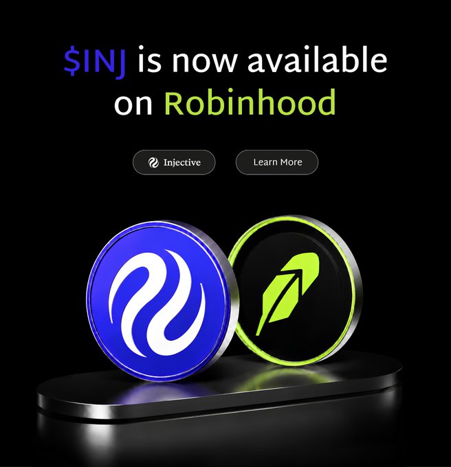 An advertisement announcing that $INJ is now available on Robinhood, featuring Injective and Robinhood logos on coins.