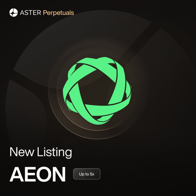 Aster Perpetuals announces a new listing of AEON perpetual futures with up to 5x leverage, featuring the token's green interlocking logo and "Up to 5x" badge to highlight the trading opportunity.