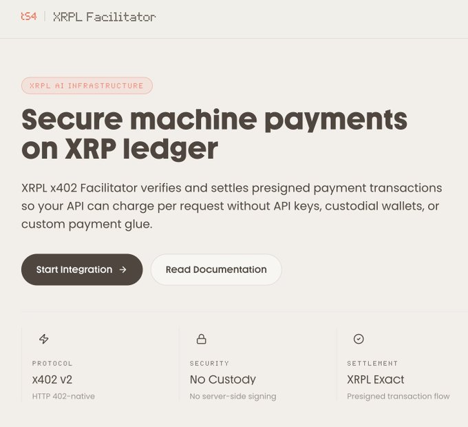 The image shows a landing page for the XRPL Facilitator, promoting "Secure machine payments on XRP ledger" using the x402 v2 protocol, with non-custodial security and XRPL exact settlement. This directly illustrates the post's point about machines—not humans—driving payments on XRP, highlighting infrastructure for autonomous AI-to-AI transactions on the XRP Ledger.