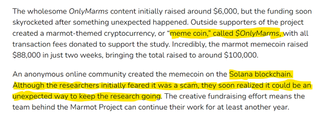 The image shows a highlighted passage explaining that the Marmot Project's meme coin $OnlyMarms was created on the Solana blockchain, providing an unexpected funding boost to the research.

The caption highlights how $OnlyMarms gained mainstream media attention by raising $88,000 in meme coin transaction fees for the Marmot Project, positioning Solana and PumpFun as key players in an unconventional but successful crypto-powered research fundraising story.