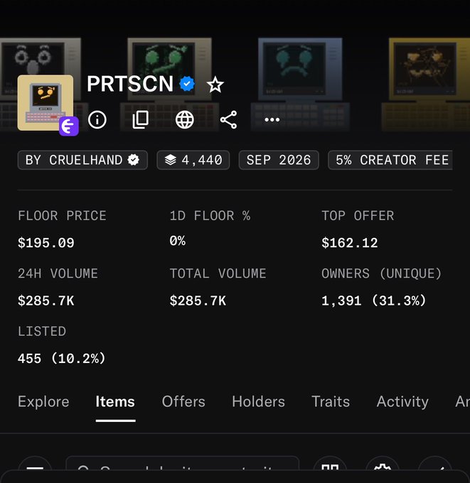 A screenshot of an NFT marketplace listing for 'PRTSCN' by Cruelhand, showing a floor price of $195.09, total volume of $285.7K, and 1,391 unique owners.
