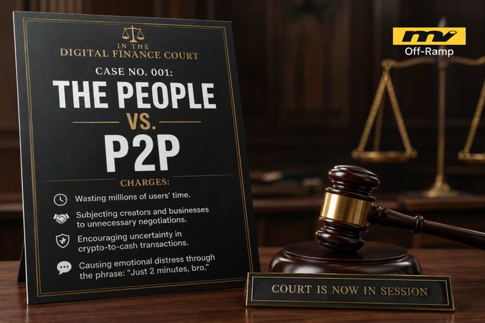 A graphic titled "IN THE DIGITAL FINANCE COURT, CASE NO. 001: THE PEOPLE VS. P2P" with charges including wasting users' time and causing emotional distress, branded with the "mv Off-Ramp" logo.