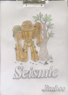 A hand-drawn illustration on paper showing a wooden golem-like figure standing next to a tree, with the text 'Seismic Jimboo' written below.