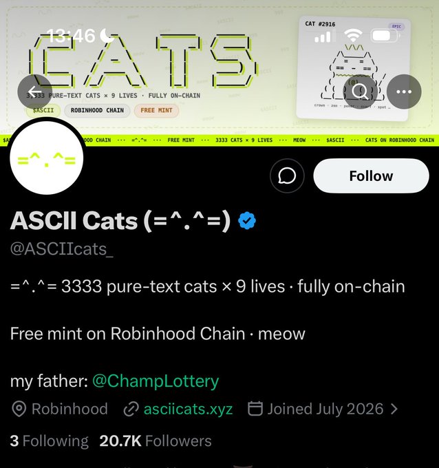 Twitter/X profile for ASCII Cats (@ASCIICats_) showing 20.7K followers, advertising 3,333 pure-text cats on Robinhood Chain with a free mint and the website asciicats.xyz.