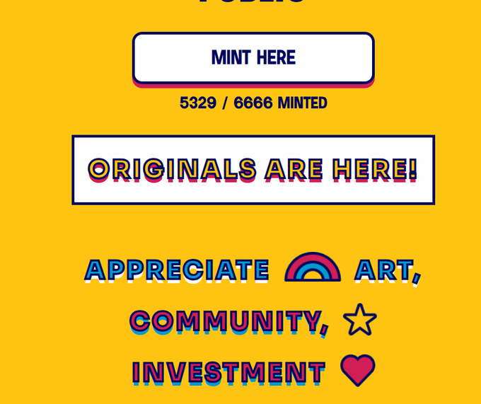 The image features a yellow background with white text that reads "Originals Are Here!" The text is accompanied by various symbols, including a rainbow, hearts, stars, and a unicorn. These symbols are used to convey appreciation for art and community involvement in the mint movement.