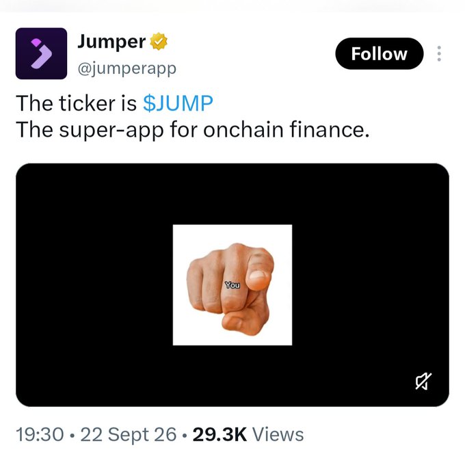 A verified tweet by Jumper (@jumperapp) posted on Sept 22, 2026, reads "The ticker is $JUMP. The super-app for onchain finance." alongside an image of a pointing finger labeled "You," reinforcing the post's excitement about the confirmed $JUMP token and potential upcoming sale on Legion.