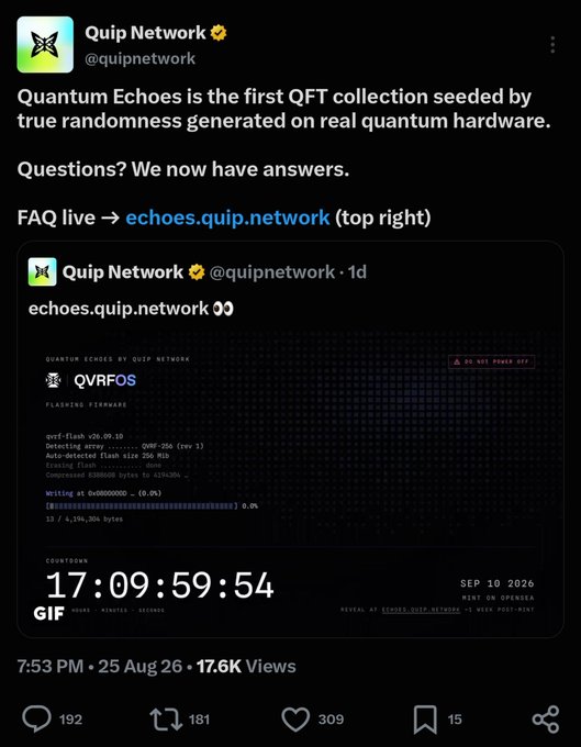 A tweet from Quip Network (@quipnetwork) announces "Quantum Echoes" as the first QFT collection seeded by true randomness from real quantum hardware, featuring a countdown timer.