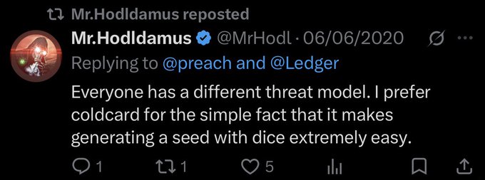 The image shows a reposted tweet by Mr. Hodldamus (@MrHodl) dated 06/06/2020, replying to @preach and @Ledger, stating "Everyone has a different threat model. I prefer coldcard for the simple fact that it makes generating a seed with dice extremely easy." The tweet sarcastically highlights the irony of Coldcard's users needing dice rolls to bypass what the accompanying post calls the device's "fully broken ability to generate safe seeds," turning the user's praise of Coldcard into evidence of its flaws.