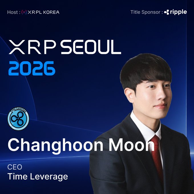 A promotional graphic for XRP Seoul 2026, hosted by XRPL Korea and sponsored by Ripple, features a portrait of Changhoon Moon, CEO of Time Leverage, set against a dark blue background with the event's logo and title prominently displayed. The image visually introduces the speaker mentioned in the accompanying post, highlighting his role as a key figure in Korea's XRP community.