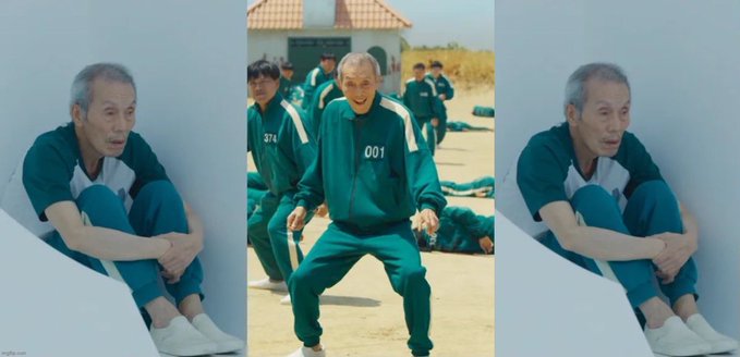 A three-panel meme showing an older man in a teal tracksuit, with the center panel depicting him as a contestant numbered "001" in a Squid Game-style scene.