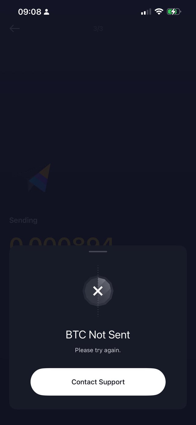 The image shows a phone screen with an error message that reads "BTC Not Sent". This indicates that there was an issue sending the Bitcoin transaction, and the user should try again later or contact customer support for assistance.