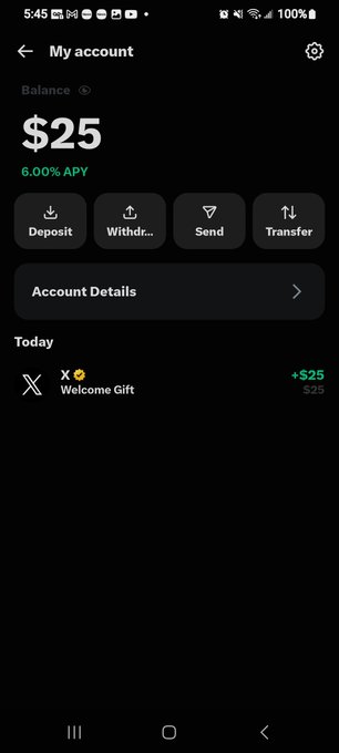 A mobile screenshot of an "X Money" account dashboard showing a $25 balance with a 6.00% APY, featuring a "Welcome Gift" transaction of +$25. This aligns with the post announcing access to X Money and appreciation for the welcome bonus.