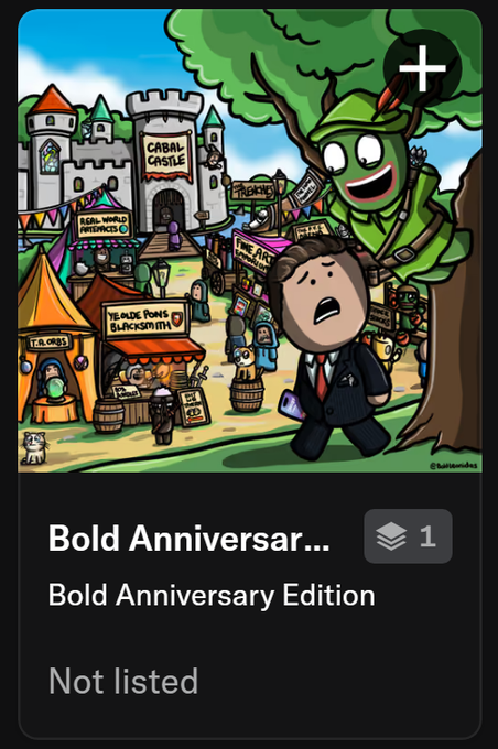 A digital collectible/card featuring 'Bold Anniversary Edition' artwork of a cartoon character in a suit with a giant Robin Hood figure and 'Cabal Castle' in the background, marked 'Not listed'.