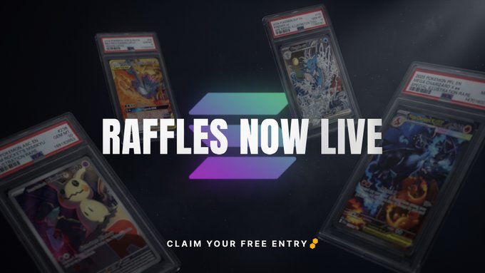 A promotional graphic with the text 'RAFFLES NOW LIVE' and 'CLAIM YOUR FREE ENTRY' overlaid on a background displaying several graded Pokemon trading cards, including Charizard cards.