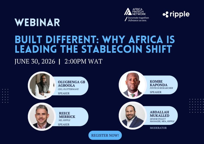 A webinar promotional graphic for a June 30, 2026, 2:00 PM WAT event titled "Built Different: Why Africa is Leading the Stablecoin Shift," co-hosted by Africa Fintech Network and Ripple, featuring speakers Olugbenga GB Agboola (CEO, Flutterwave), Kombe Kaponda (Fintech Researcher), and Reece Merrick (MD, Ripple), with Abdallah Mukalled (Senior Policy Manager, MEA, Ripple) as moderator. The image ties to the post by highlighting Ripple's collaboration with Africa Fintech Network to spotlight stablecoin utility and real-world adoption across the African market.
