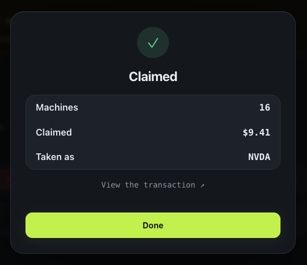 A dark-themed confirmation screen displays a green checkmark and the word 'Claimed', detailing that '16' machines were claimed for '$9.41' and taken as 'NVDA' stock.