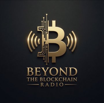 A gold and black logo features a stylized Bitcoin 'B' with circuit board elements and radio waves, reading 'BEYOND THE BLOCKCHAIN RADIO'.