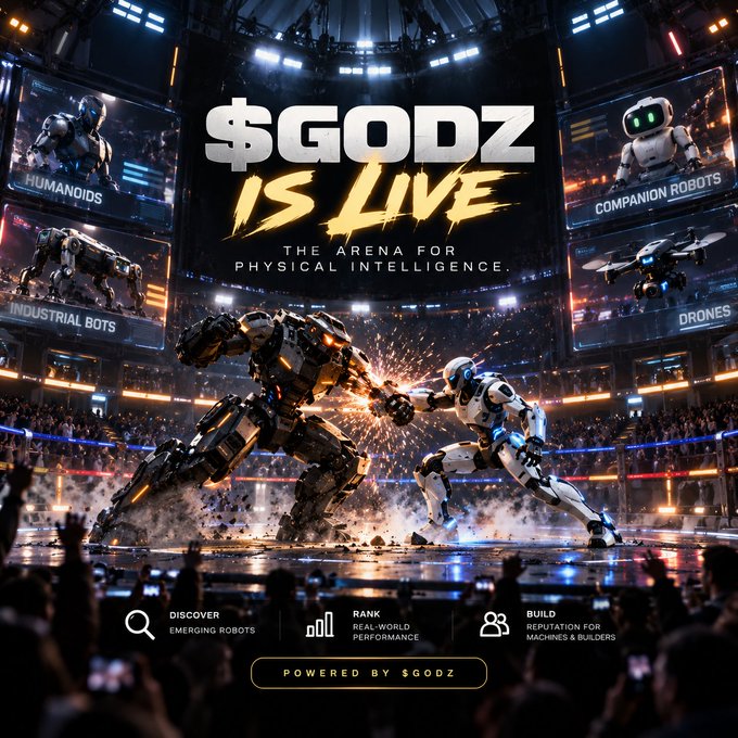 Promotional graphic for '$GODZ IS LIVE' - 'THE ARENA FOR PHYSICAL INTELLIGENCE', featuring robots battling in an arena with categories for Humanoids, Industrial Bots, Companion Robots, and Drones.
