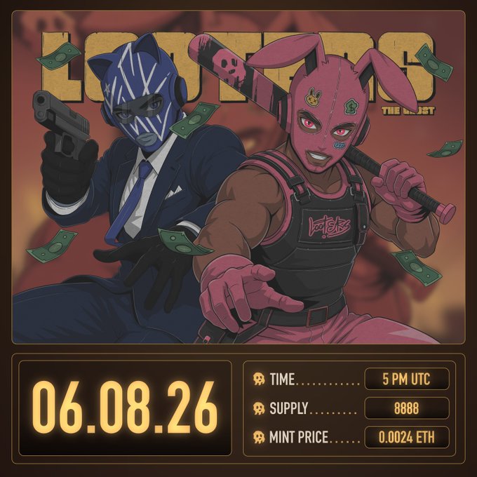 An NFT collection promotional graphic titled 'LOOTER' featuring two masked characters - a blue-suited wolf with a gun and a pink rabbit with a baseball bat - announcing a mint date of 06.08.26 at 5 PM UTC with 8888 supply and 0.0024 ETH mint price.