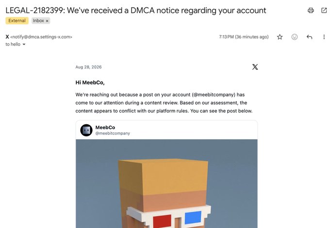 An email screenshot titled 'LEGAL-2182399: We've received a DMCA notice regarding your account' from notify@dmca.settings-x.com addresses 'MeebCo' (@meebitcompany) about content that conflicts with platform rules.