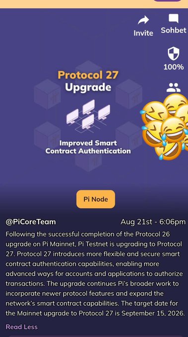 A Pi Network announcement card features the "Protocol 27 Upgrade" promoting "Improved Smart Contract Authentication," with laughing emoji graphics, alongside text from @PiCoreTeam dated Aug 21st, 6:06pm, confirming the Mainnet Protocol 27 upgrade target date of September 15, 2026.
