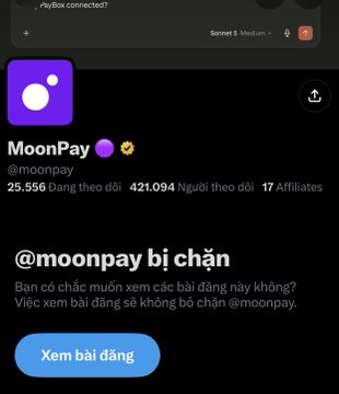 Social media profile page for 'MoonPay' (@moonpay) on a crypto-connected platform, showing 25,556 followers and a Vietnamese message indicating the account is blocked.