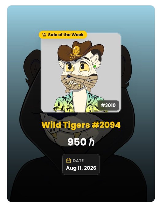 An NFT marketplace listing for 'Wild Tigers #2094' priced at 950h, marked as 'Sale of the Week' with date Aug 11, 2026.