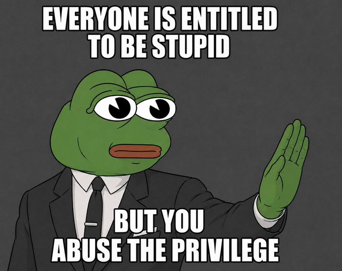 The image features a cartoon frog wearing a suit and tie with his hand raised in a "stop" gesture. The background of the image is black, which contrasts with the green color of the frog's suit. Below this scene, there is text that reads, "Everyone is entitled to be stupid but you abuse the privilege." This message seems to be related to the cartoon frog and its actions, as it appears to be making a statement about people being entitled or stupid while also pointing out an inappropriate behavior.