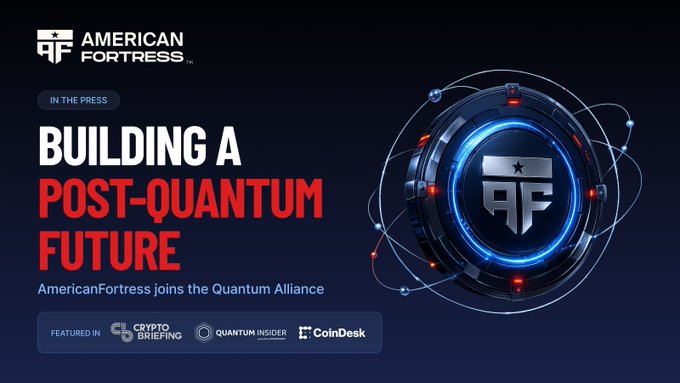A dark promotional graphic for American Fortress features a futuristic circular device bearing its “AF” logo. Large text reads “BUILDING A POST-QUANTUM FUTURE,” with “AmericanFortress joins the Quantum Alliance” and media logos for Crypto Briefing, Quantum Insider, and CoinDesk, connecting the post-quantum security theme to wallet-provenance research and identifying who may link addresses across a BTC-to-Solana transfer.