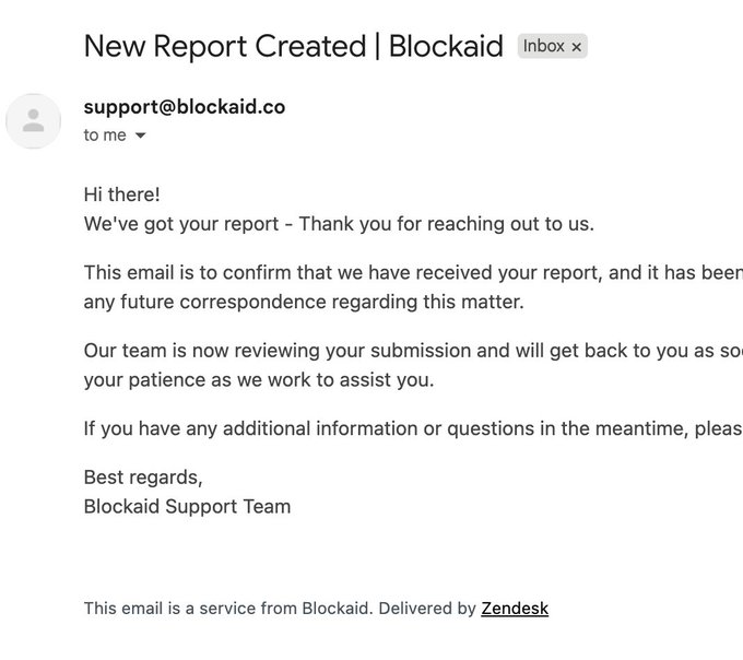 An email screenshot from support@blockaid.co titled 'New Report Created | Blockaid' confirming receipt of a support report.