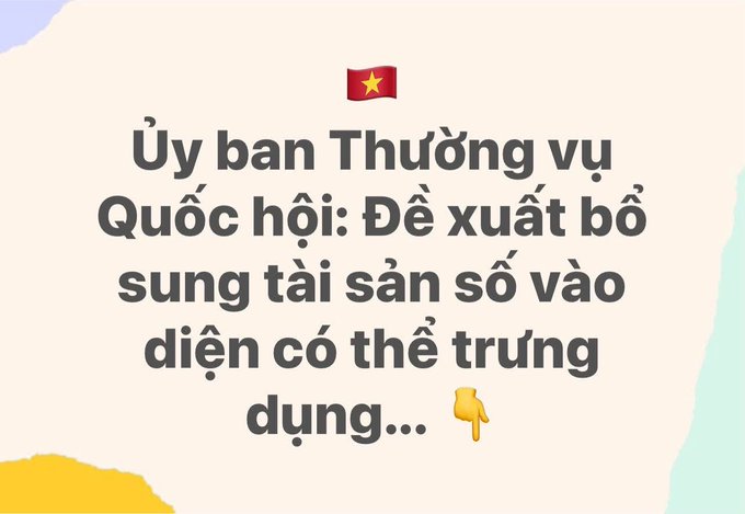 The image features a Vietnamese flag emoji with text reading "Ủy ban Thường vụ Quốc hội: Đề xuất bổ sung tài sản số vào diện có thể trưng dụng... 👇" (Vietnam's National Assembly Standing Committee: Proposing to add digital assets to the list of those that can be requisitioned...).

The image directly relates to the post by introducing a Vietnamese legislative proposal to allow the government to requisition digital assets like Bitcoin during emergencies, which sets up the hypothetical scenario about how such a requisition and return of BTC should be valued.