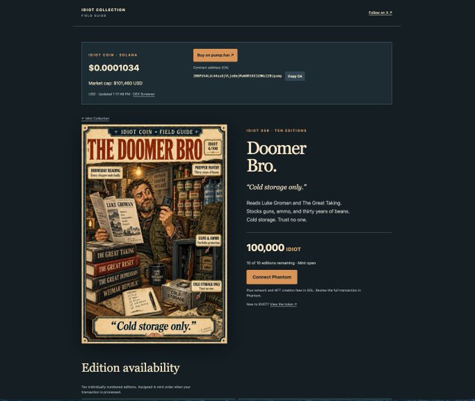 A webpage from the IDIOT Collection displaying "The Doomer Bro" NFT priced at 100,000 IDIOT, featuring vintage-style artwork of a bearded man surrounded by survival gear, canned goods, and books like "Luke Groman" and "The Great Taking," with the tagline "Cold storage only" matching the post's description of an apocalypse-prepared individual who reads conspiracy literature and distrusts centralized systems.