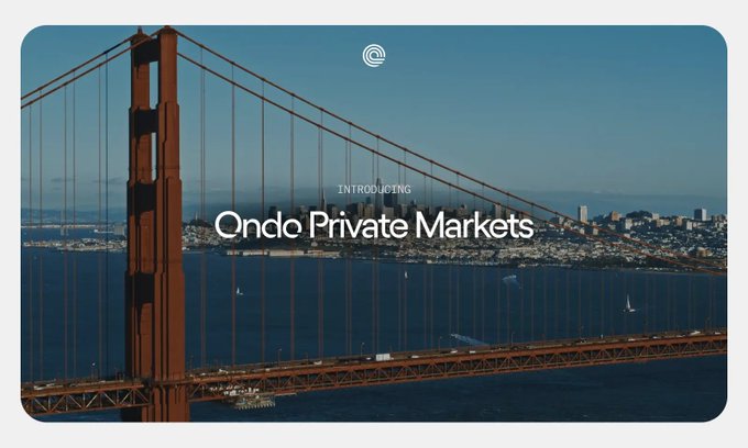 A promotional image featuring the Golden Gate Bridge with the text 'INTRODUCING Ondo Private Markets' displayed in the middle.