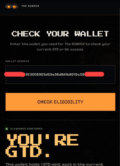 A user is celebrating eligibility for The Bunker GTD, showing a screenshot of "Check Your Wallet" page displaying "YOU'RE GTD" clearance confirmed with a partially redacted wallet address (3E3006923d32e36d8A1b8019a39...).