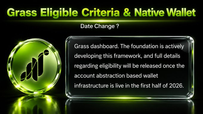 The image features a poster with a green circle containing white text that reads "Grass Eligible Criteria & Native Wallet Update As many of you already know, Grass officially announced the Season 2 eligibility criteria and a brand-new native wallet planned for the first half of 2026". The poster is displayed against a black background.