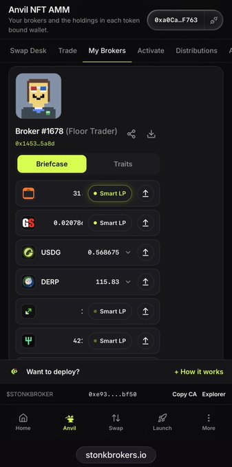 Anvil NFT AMM app interface showing Broker #1678 (Floor Trader) with various token holdings including USDG (0.568675) and DERP (115.83) in a Briefcase tab view, wallet address 0xa8Ca_F763.