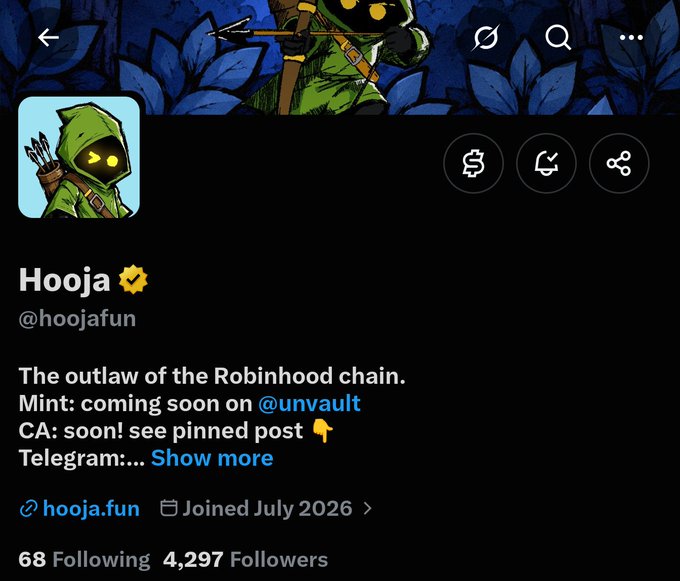 A screenshot of the verified X (Twitter) profile for "Hooja" (@hoojafun), depicting a hooded archer mascot with glowing yellow eyes and the bio "The outlaw of the Robinhood chain. Mint: coming soon on @unvault." The post highlights the account's July 2026 join date, 4,297 followers, and the upcoming launch of hand-drawn Hooja NFTs paired with the $HOOJA token via the Anvil AMM.