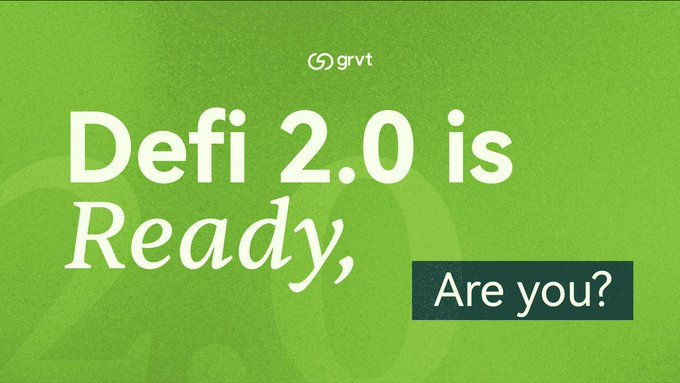 A green promotional graphic with the “grvt” logo reads “DeFi 2.0 is Ready, Are you?”