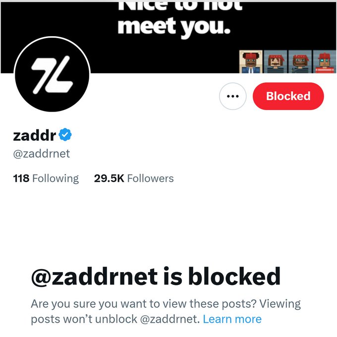 A Twitter/X profile page for 'zaddr (@zaddrnet)' with 29.5K followers showing a 'Blocked' status and the message '@zaddrnet is blocked'.
