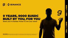 A promotional image for Binance celebrating '9 YEARS, 9000 $USDC BUILT BY YOU, FOR YOU,' featuring the Binance logo and a silhouette of a person holding a token.