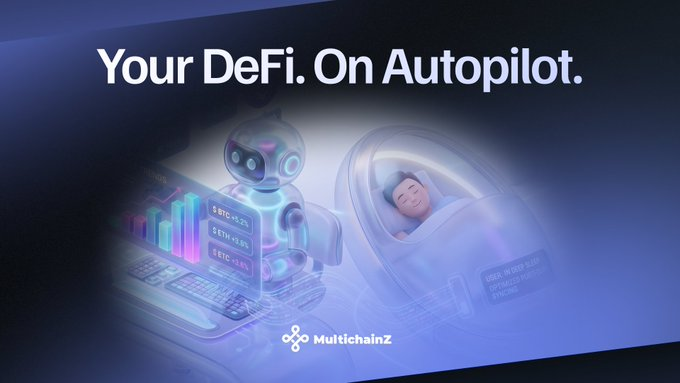 A purple-toned promotional graphic reading "Your DeFi. On Autopilot." featuring a robot and a baby in pods with BTC, ETH, and ETC price tickers, branded with the "MultichainZ" logo.