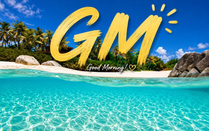 A tropical beach scene with turquoise water and palm trees, overlaid with stylized yellow text reading 'GM' and 'Good Morning!'