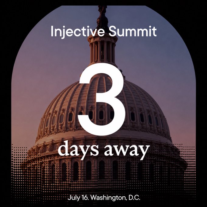 Promotional graphic for the Injective Summit featuring a silhouetted U.S. Capitol dome against a dusk sky, with the text "Injectve Summit 3 days away" and "July 16, Washington, D.C." overlaid, visually reinforcing the post's message that the event will bring together lawmakers, regulators, and crypto builders in the nation's capital.