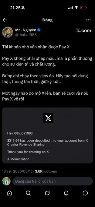 A screenshot of a Vietnamese social media post by Mr. Nguyễn (@thuba1988) announcing that small accounts are now receiving Pay X payments from X Creator Revenue Sharing, with a notification showing $315.54 deposited into @thuba1988's account.