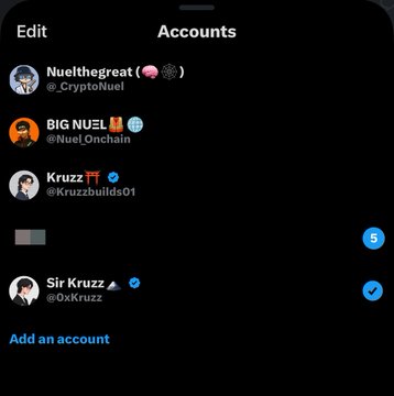 The image shows a Twitter/X "Accounts" settings menu listing multiple profiles: "Nuelthegreat (@CryptoNuel)," "BIG NUEL (@NuelOnchain)," "Kruzz (@Kruzzbuilds01)," an account with a redacted username showing 5 notifications, and "Sir Kruzz (@OxKruzz)" marked as active. The post jokingly refers to losing access to multiple accounts, relating to the image as it displays several X accounts the user manages.