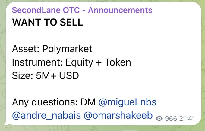 A Telegram announcement from "SecondLane OTC" stating "WANT TO SELL" an asset: Polymarket, Instrument: Equity + Token, Size: 5M+ USD, with contacts @migueLnbs, @andre_nabais, and @omarshakeeb.