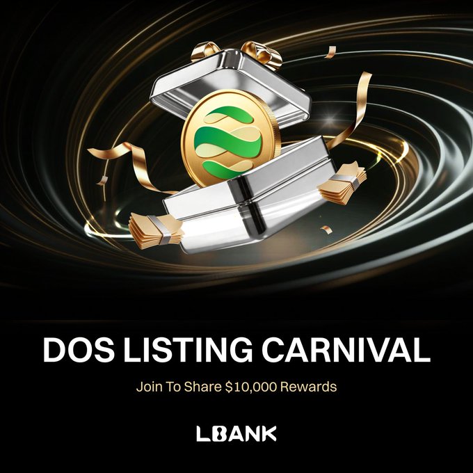 A promotional graphic featuring a gold token inside an open silver chest with swirling light effects, advertising LBank's "DOS LISTING CARNIVAL" with text reading "Join To Share $10,000 Rewards" to celebrate the $DOS token listing on the exchange.