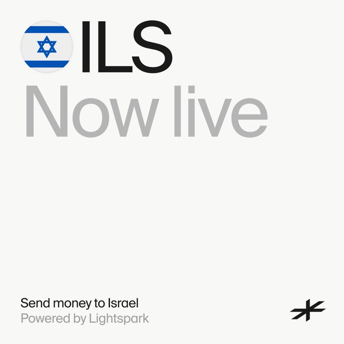 A promotional graphic announcing the launch of ILS (Israeli New Shekel) support, featuring an Israeli flag icon, the text "ILS Now live," and "Send money to Israel, Powered by Lightspark," aligning with Lightspark's announcement of adding NIS/ILS and real-time interop with Israeli banking rails.