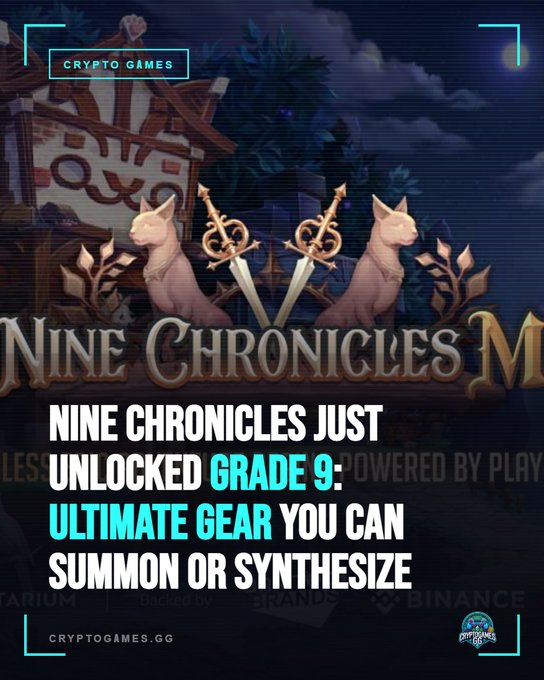 A 'CRYPTO GAMES' promotional image for 'Nine Chronicles' featuring two cat statues with crossed swords, announcing 'NINE CHRONICLES JUST UNLOCKED GRADE 9: ULTIMATE GEAR YOU CAN SUMMON OR SYNTHESIZE' with the website cryptogames.gg.